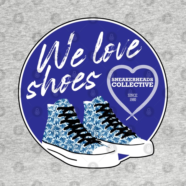 We Love Shoes Blue by CreativeWear